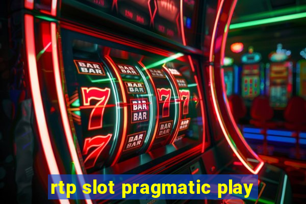 rtp slot pragmatic play